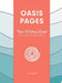 Oasis Pages: Teen Writing Quest: Find Your Daily Writing Habit by Grace Welker