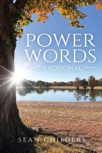 Power Words Devotional by Sean Childers