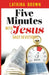Five Minutes with Jesus: Daily Devotional by Latrina Brown