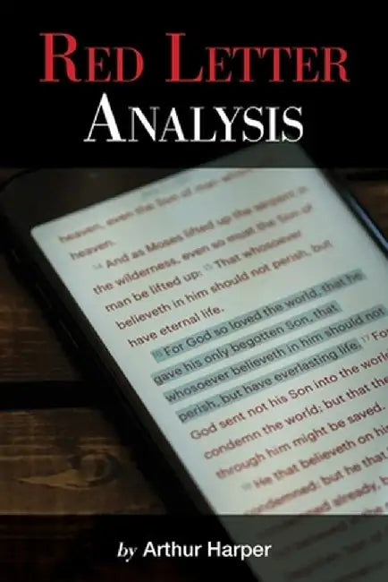 Red Letter Analysis by Arthur Harper