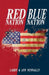 Red Nation Blue Nation by Larry Nunnally