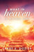 What In Heaven Is Going On? by Larry E. Dozier