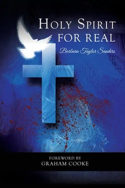 Holy Spirit: For Real by Barbara Taylor Sanders