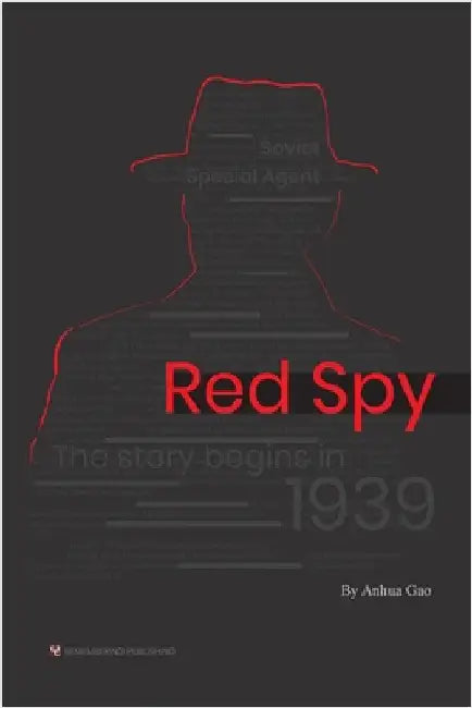 Red Spy by Gao, Anhua