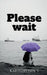 Please wait by Karthikeyan S