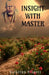 Insight with master by Saikiran Srinivas Eligeti