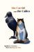 The Corvid and the Calico by Raven J. DeMers