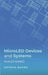 Microleds Devices and Systems by Khaled Ahmed