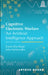 Cognitive Electronic Warfare: An Artificial Intelligence Approach, Second Edition by Karen Zita Haigh, Julia Andrusenko