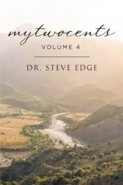mytwocents: Volume 4 by Steve Edge