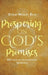Prospering On God's Promises: 365 Days of Faith-Building Devotions by David Wesley Reid