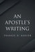 An Apostle's Writing by Frankie D. Kahler