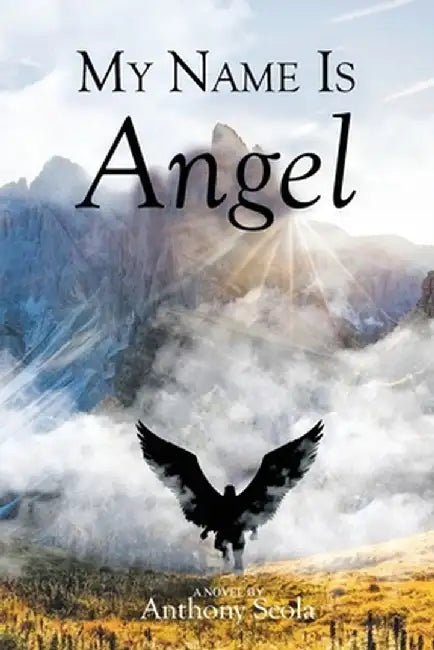 My Name Is Angel by Anthony Scola