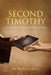 Second Timothy: An Exegetical Analysis and Exposition by Paula Sewell