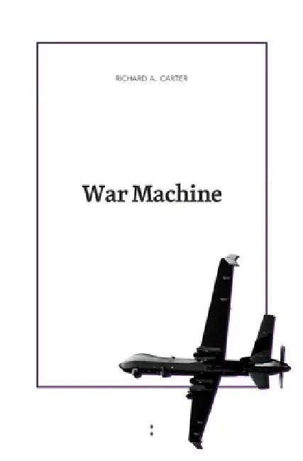 War Machine by Richard Carter