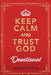 Keep Calm and Trust God Devotional by Jake Provance