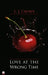 Love At The Wrong Time by L. J. Crowe