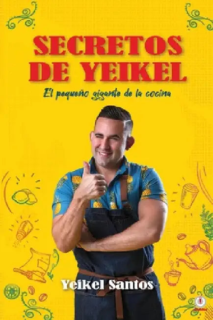 Secretos de Yeikel by Yeikel Santos