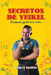 Secretos de Yeikel by Yeikel Santos