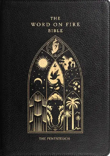 The Word on Fire Bible: The Pentateuch Volume 3 by Robert Barron