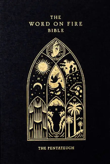 The Word on Fire Bible: The Pentateuch Volume 3 by Robert Barron