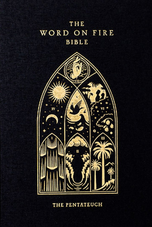 The Word on Fire Bible: The Pentateuch Volume 3 by Robert Barron