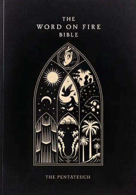 The Word on Fire Bible: The Pentateuch Volume 3 by Robert Barron