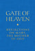 Gate of Heaven: Reflections on Mary, the Mother of God by Matthew Becklo