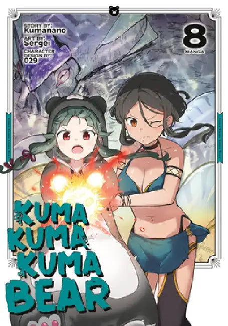 Kuma Kuma Kuma Bear (Manga) Vol. 8 by Kumanano