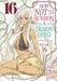 How Not to Summon a Demon Lord (Manga) Vol. 16 by Yukiya Murasaki