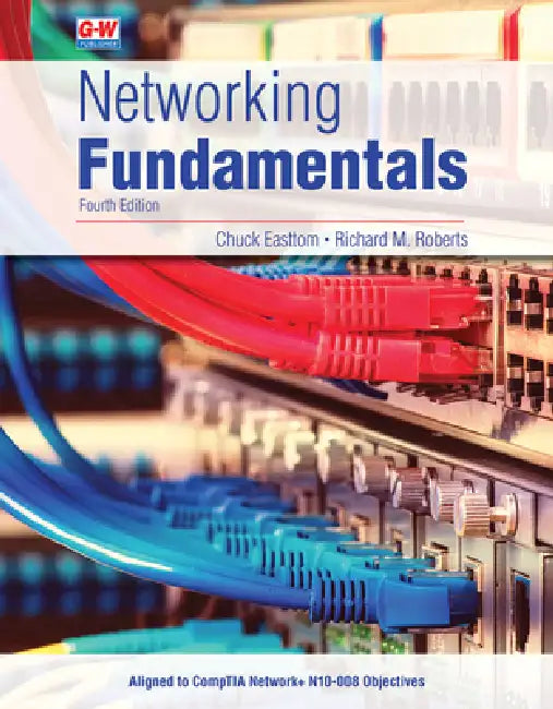 Networking Fundamentals by Chuck Easttom, Richard M. Roberts