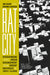 Rat City: Overcrowding and Urban Derangement in the Rodent Universes of John B. Calhoun by Jon Adams