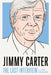 Jimmy Carter: The Last Interview: And Other Conversations by Melville House