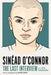 Sinéad O'Connor: The Last Interview: And Other Conversations by Melville House