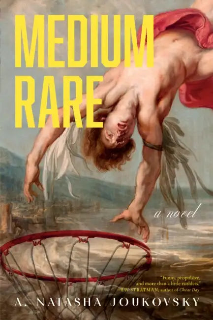 Medium Rare by A. Natasha Joukovsky