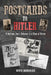 Postcards to Hitler: Despair and Courage on the Eve of the Holocaust by Bruce Neuburger