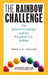 The Rainbow Challenge: The Jackson Campaign and the Future of U.S. Politics by Sheila D. Collins