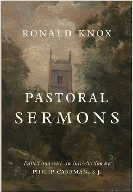Pastoral Sermons by Knox, Ronald