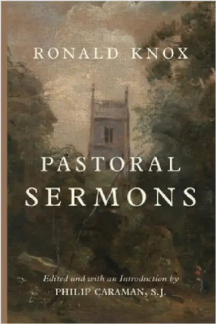 Pastoral Sermons by Knox, Ronald