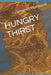 Hungry Thirst by Virginia Mordecai