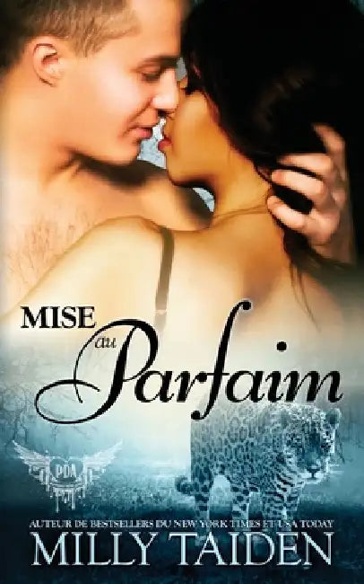 Mise Au Parfaim: Une Romance Paranormale by Wurth, Isabelle