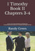 1 Timothy Book II: Chapters 3-4: Volume 19 of Heavenly Citizens in Earthly Shoes, An Exposition of the Scriptures for Disciples and Young Christians by Randy Green