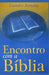 Encontro com a Bíblia by Bertoldo, Leandro