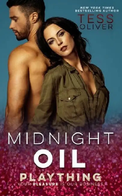 Midnight Oil by Tess Oliver