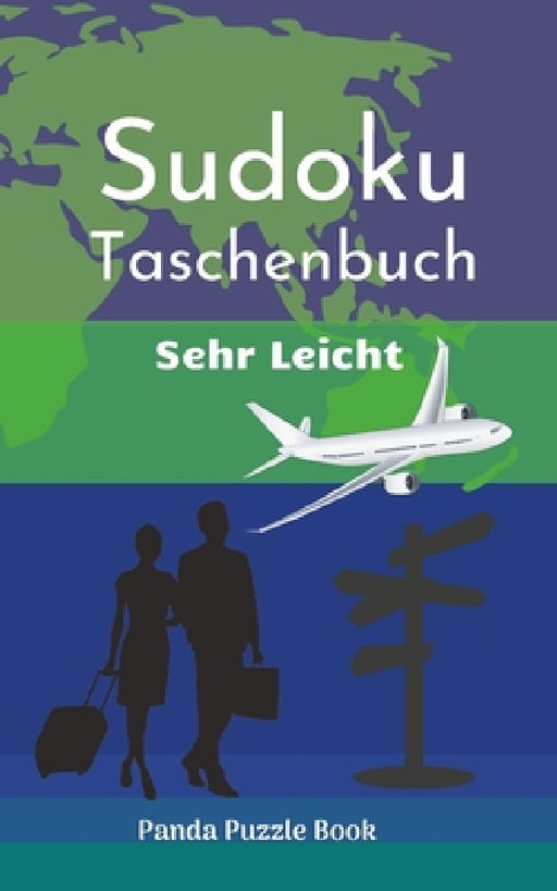 Sudoku Taschenbuch Sehr Leicht: Rätselbuch Logical - Denkspiel Rätsel by Panda Puzzle Book