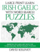 Large Print Learn Irish Gaelic with Word Search Puzzles: Learn Irish Gaelic Language Vocabulary with Challenging Easy to Read Word Find Puzzles by David Solenky