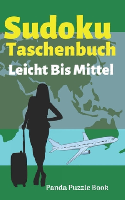 Sudoku Taschenbuch Leicht Bis Mittel: Rätselbuch Logical - Denkspiel Rätsel - Sudoku Rätselblock Erwachsene by Panda Puzzle Book
