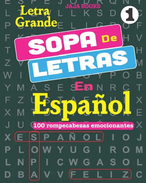 SOPA De LETRAS En Español; Vol. 1 by J. S. Lubandi, Jaja Books