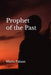 Prophet of the Past by Edoardo Simone Paluan