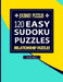 Journey Puzzles: 120 Easy Sudoku Puzzles Relationship Puzzles (Volume 1) by Gregory Dehaney
